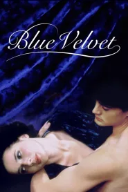 Blue Velvet - Ja sinisempi oli yö (1986)