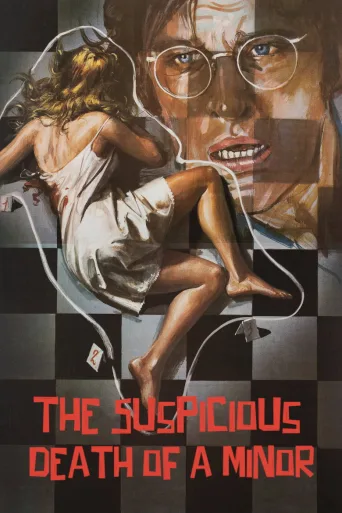 The Suspicious Death of a Minor (1975)