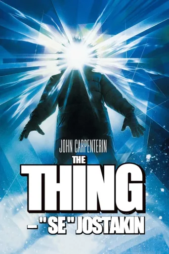 The Thing - "se" jostakin (1982)