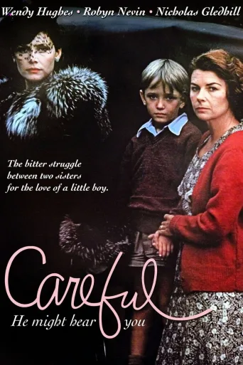 Careful, He Might Hear You (1983)
