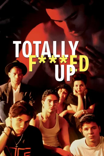 Totally F***ed Up (1994)
