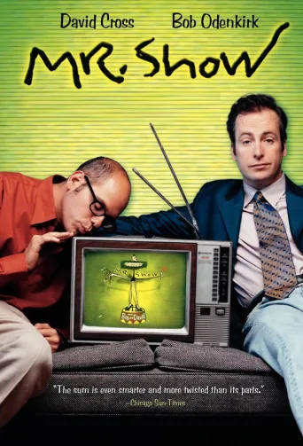 Mr. Show (1995)