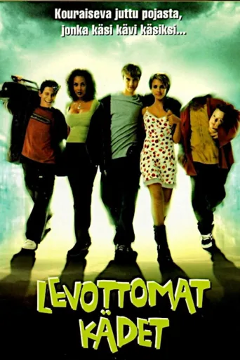 Levottomat Kädet (1999)