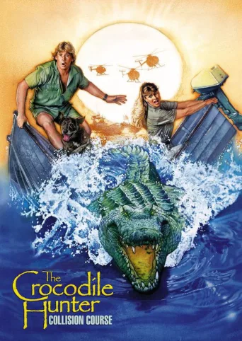 The Crocodile Hunter: Collision Course (2002)