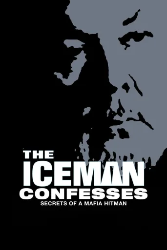 The Iceman Confesses: Secrets of a Mafia Hitman (2001)