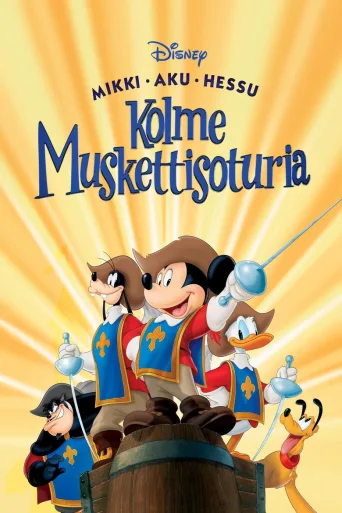 Mikki, Aku ja Hessu: Kolme muskettisoturia (2004)