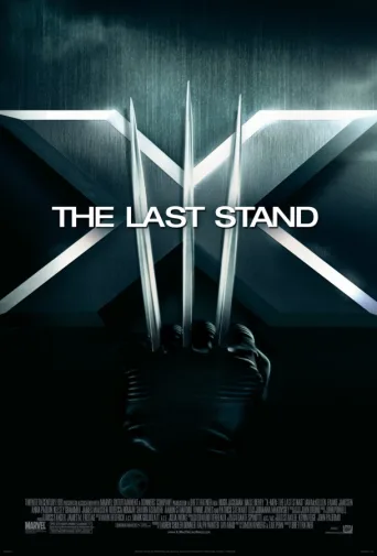 X-Men 3 - Viimeinen Kohtaaminen (2006)
