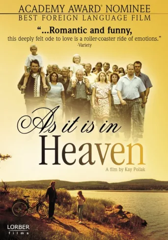 As It Is in Heaven (2004)