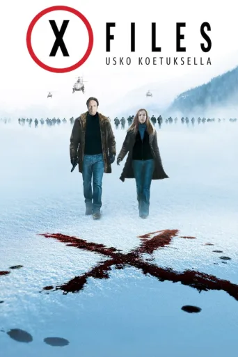 X-Files: Usko koetuksella (2008)
