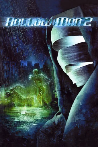 Hollow Man - mies ilman varjoa 2 (2006)