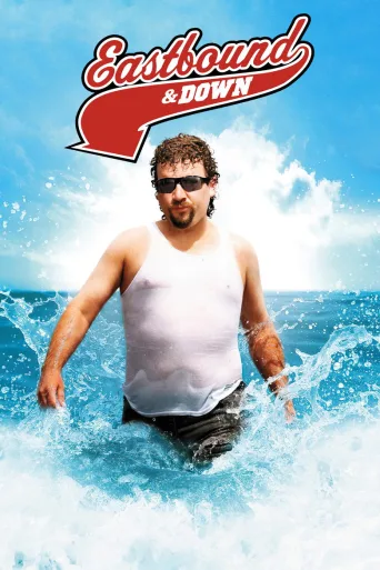 Eastbound & Down (2009)