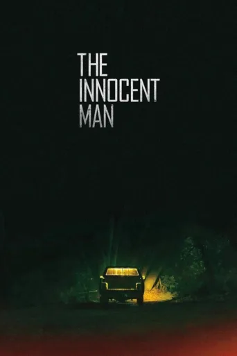 The Innocent Man: Murha ja oikeusmurha pikkukaupungissa (2018)