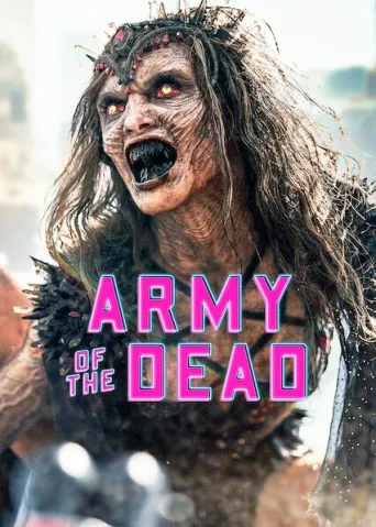 Army of the Dead (2021)
