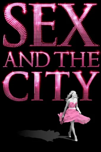 Sex and the City – Sinkkuelämää (2008)