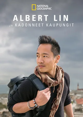 Albert Lin ja kadonneet kaupungit (2019)