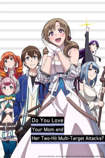 Do You Love Your Mom and Her Two-Hit Multi-Target Attacks? (2019)