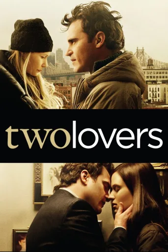 Two Lovers (2008)