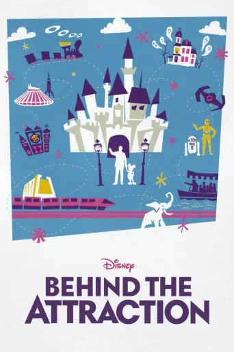 Behind the Attraction (2021)
