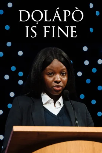 Dọlápò is Fine (2020)