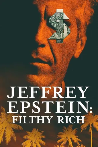 Jeffrey Epstein: Sikamaisen rikas (2020)