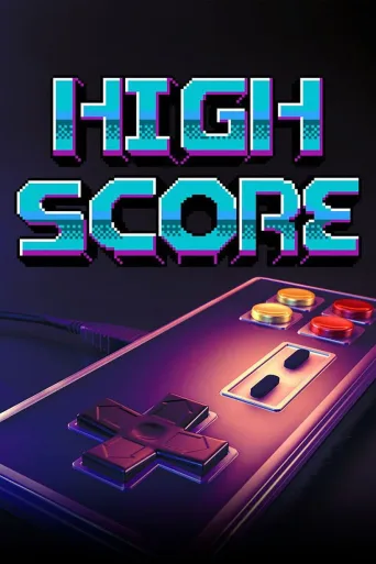 High Score – Pelaamisen kulta-aika (2020)