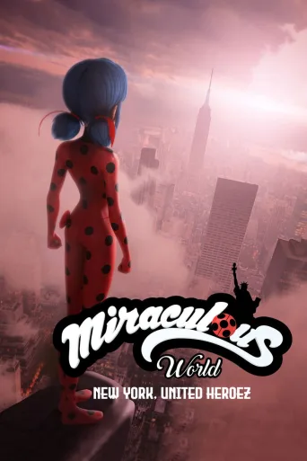 Miraculous World: New York, Yhdistyneet sankarit (2020)
