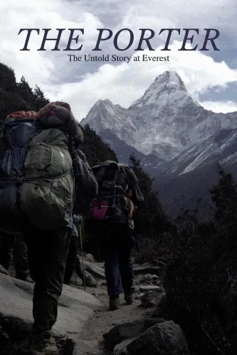 The Porter: The Untold Story at Everest (2020)