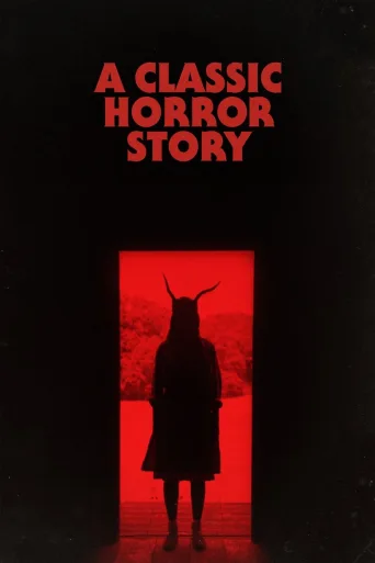 A Classic Horror Story (2021)