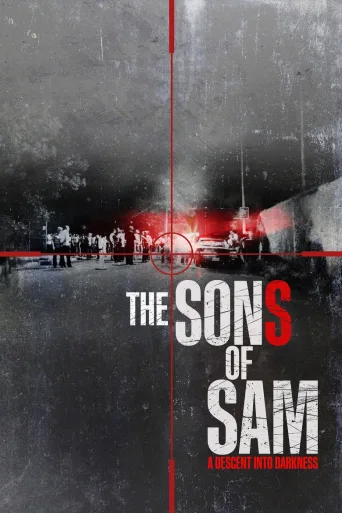 The Sons of Sam: A Descent into Darkness (2021)