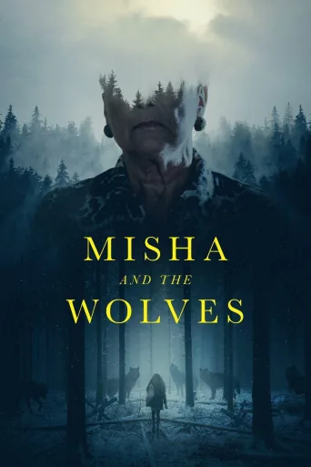 Misha ja sudet (2021)