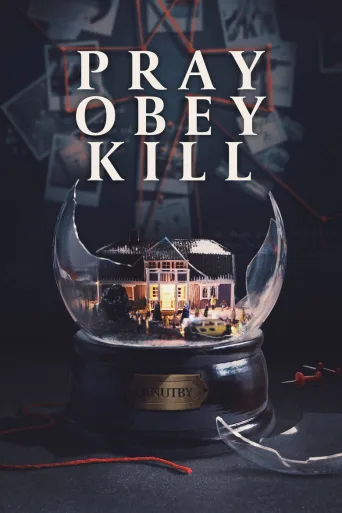 Pray, Obey, Kill (2021)