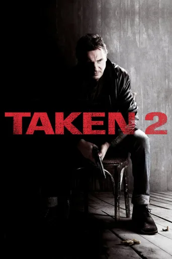Taken 2 (2012)