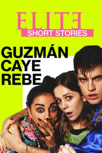 Eliittikoululaiset: Guzmán Caye Rebe (2021)