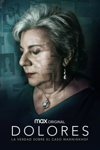 Dolores: The Truth About the Wanninkhof Case (2021)