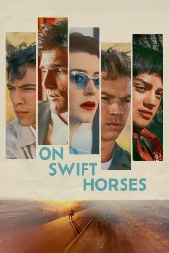 On Swift Horses (2025)