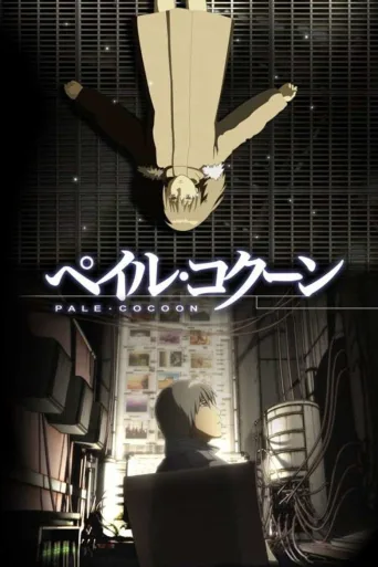 Pale Cocoon (2005)