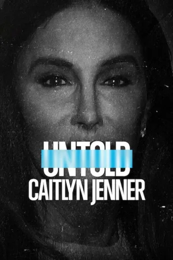 Untold: Caitlyn Jenner (2022)
