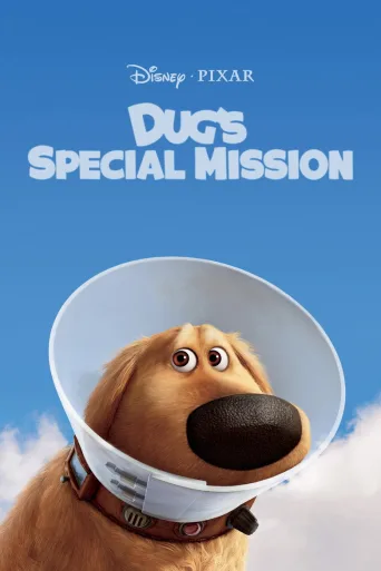 Dug's Special Mission (2009)