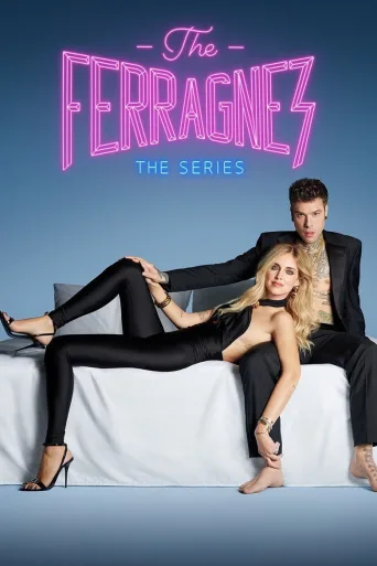 The Ferragnez (2021)