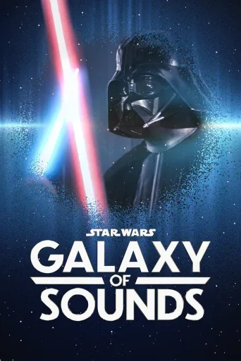 Star Wars Galaxy of Sounds (2021)