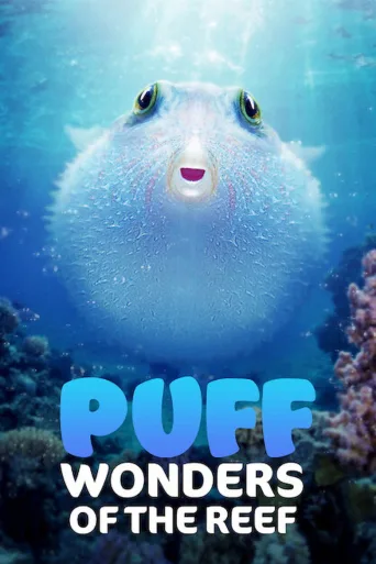 Puff: Koralliriutan ihmeet (2021)