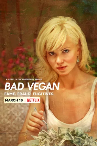 Bad Vegan: Tuhoon tuomittu tähti (2022)