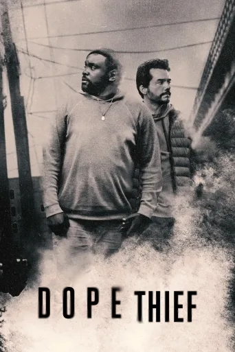 Dope Thief (2025)