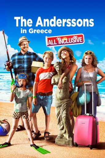 The Anderssons in Greece: All Inclusive (2012)