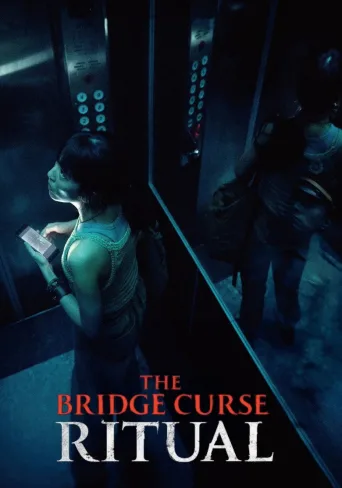 The Bridge Curse: Ritual (2023)