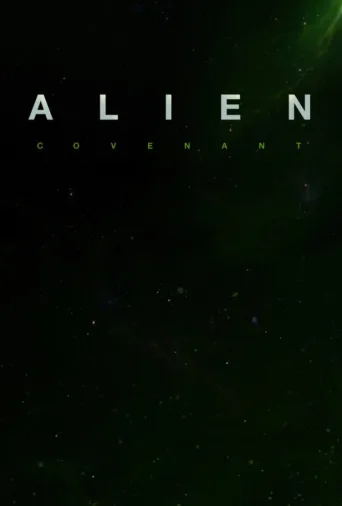 Alien: Covenant (2017)
