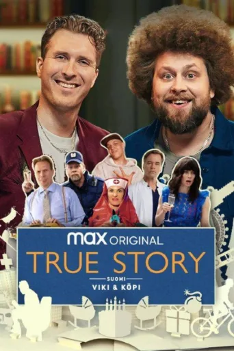True Story Suomi (2022)