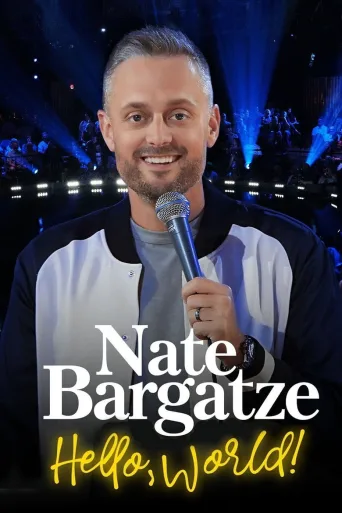 Nate Bargatze: Hello World (2023)