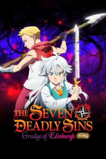 The Seven Deadly Sins: Grudge of Edinburgh – Osa 2 (2023)