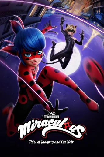 Miraculous: Ladybugin ja Cat Noirin seikkailut (2015)